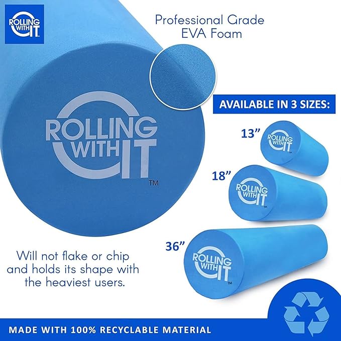 Rolling With It High Density Foam Roller for Physical Therapy | High-density EVA foam, Firm core with smooth surface, Keeps its shape, For back, legs & IT band, Deep tissue muscle recovery