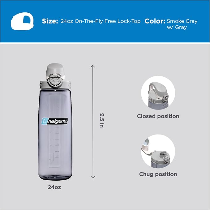 Nalgene 24 oz On The Fly Lock-Top Water Bottle, Smoke Gray w/Gray | Easy Chug Cap with Locking Lid, Cup Holder Size, BPA-Free, Durable & Leak Proof, Slim Travel Bottle for School & Sports
