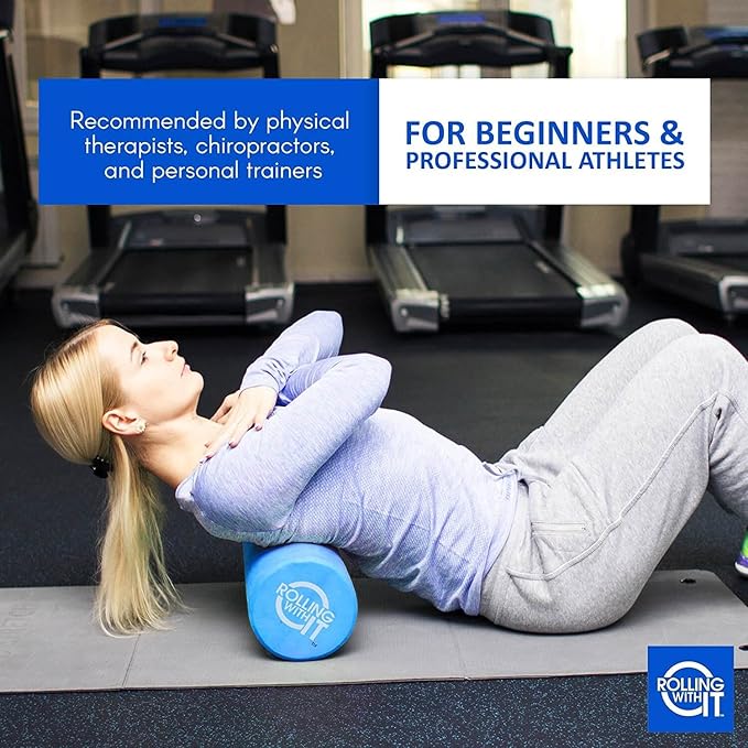 Rolling With It High Density Foam Roller for Physical Therapy | High-density EVA foam, Firm core with smooth surface, Keeps its shape, For back, legs & IT band, Deep tissue muscle recovery